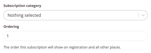 Form section with a dropdown for subscription category and a field for display order in lists.