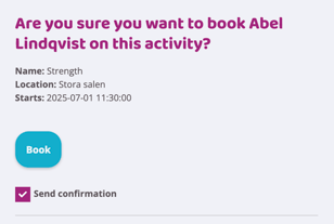 Booking confirmation dialog asking to confirm booking a member for an activity, with activity details shown and a “Book” button available to proceed.
