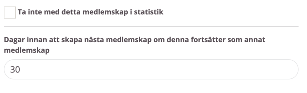 Inställningar för statistik och automatiskt skapande av nästa medlemskap med kryssruta för att utesluta medlemskapet och fält för antal dagar innan nästa skapas.