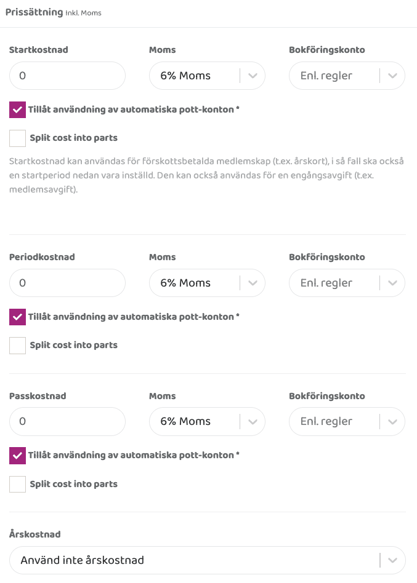 Prissättningssektion för medlemskap inklusive moms, med inställningar för startkostnad, periodkostnad, passkostnad, moms, bokföringskonto, automatisk potthantering, uppdelad betalning och val om årskostnad ska användas.