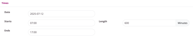 Times section with date set to 2025-07-12, start time at 07:00, end time at 17:00, and total length set to 600 minutes.